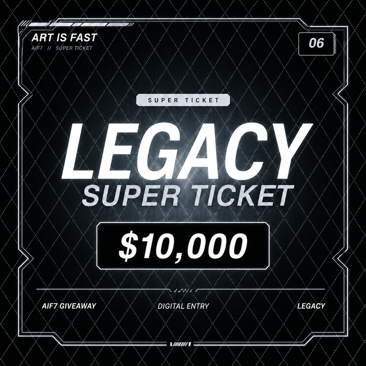 LEGACY SUPER TICKET