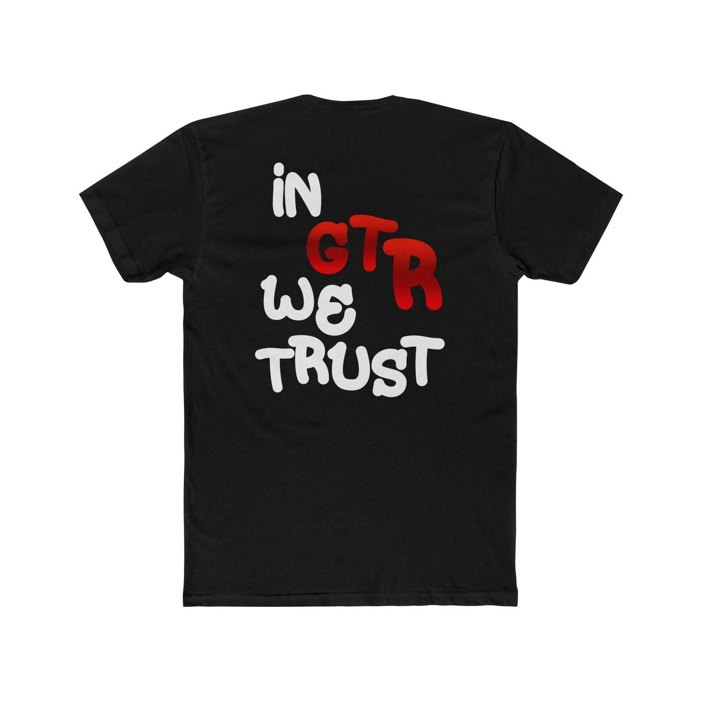"In GTR We Trust" Tee