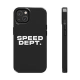 "Speed Dept." Tough Phone Case (Black)