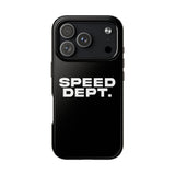 "Speed Dept." Tough Phone Case (Black)
