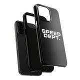 "Speed Dept." Tough Phone Case (Black)