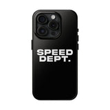 "Speed Dept." Tough Phone Case (Black)