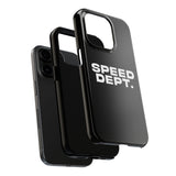 "Speed Dept." Tough Phone Case (Black)