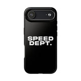 "Speed Dept." Tough Phone Case (Black)