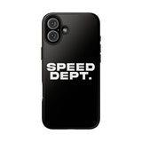 "Speed Dept." Tough Phone Case (Black)