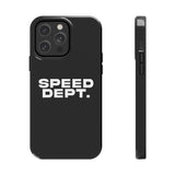 "Speed Dept." Tough Phone Case (Black)