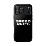 "Speed Dept." Tough Phone Case (Black)
