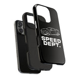 "Speed Dept." Tough Phone Case (Black)