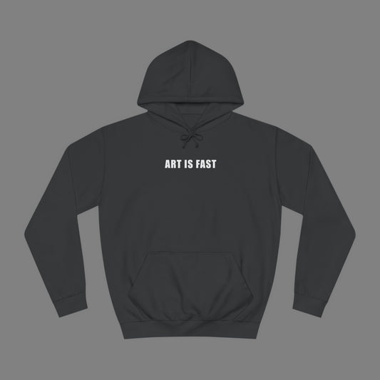 Classic "Art Is Fast" Hoodie