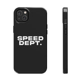 "Speed Dept." Tough Phone Case (Black)