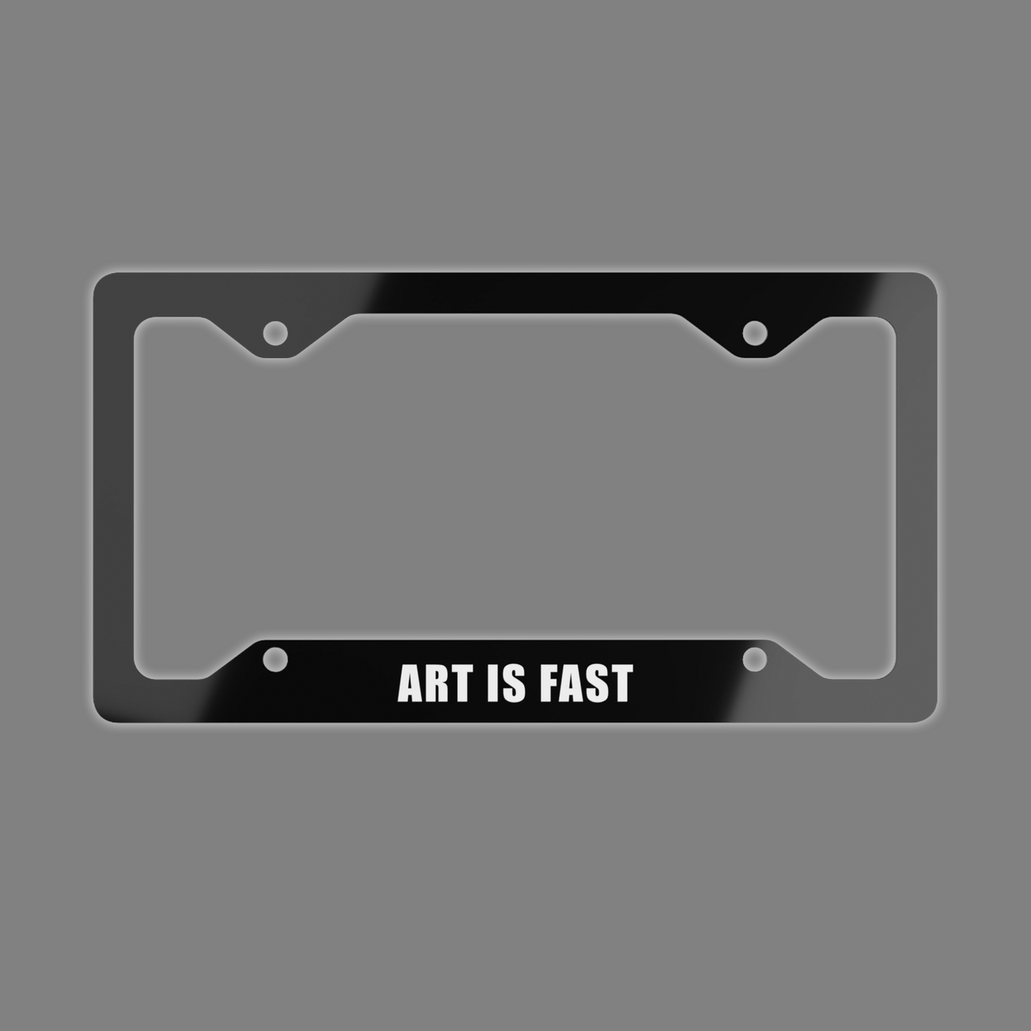 Black "Art Is Fast" Plate Frame